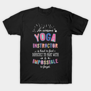 An awesome Yoga Instructor Gift Idea - Impossible to Forget Quote T-Shirt